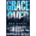 Grace Over Guns: Pursuing Peace in a Militarized World