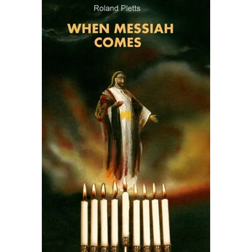 When Messiah Comes