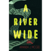 A River Wide