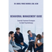 Behavioral Management Guide: Essential Treatment Strategies for Adult Psychotherapy