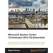 Microsoft System Center Orchestrator 2012 R2 Essentials