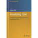 Visualizing Time: Designing Graphical Representations for Statistical Data