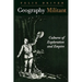 Geography Militant: Cultures of Exploration and Empire