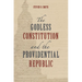 The Godless Constitution and the Providential Republic