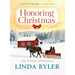Honoring Christmas: A Historical Romance by an Amish Author