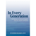 In Every Generation: Six Pathways to Personal Freedom Using the Themes of Passover