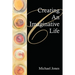 Creating an Imaginative Life
