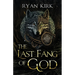 The Last Fang of God