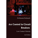Arc Control in Circuit Breakers: Low Contact Velocity