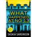 What Happened at No. 13