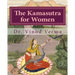 The Kamasutra for Women (B&W Edition): Based on the Vedic Tradition