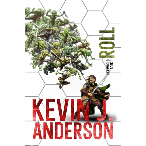 Hexworld: Roll: A GameLit/Portal Fantasy Adventure