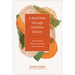 A Brief Walk Through Christian History: Discover the People, Movements, and Ideas That Transformed Our World