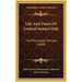 Life And Times Of General Samuel Dale: The Mississippi Partisan (1860)