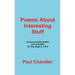 Poems About Interesting Stuff