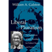 Liberal Pluralism: The Implications of Value Pluralism for Political Theory and Practice