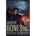 River of Bones and Other Stories
