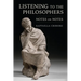 Listening to the Philosophers: Notes on Notes