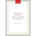 From Defense to Resistance: Justification of Violence During the French Wars of Religion, Transactions, American Philosophical Society (Vol. 83, Part