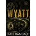 Wyatt: The Black Roses MC, Book Five