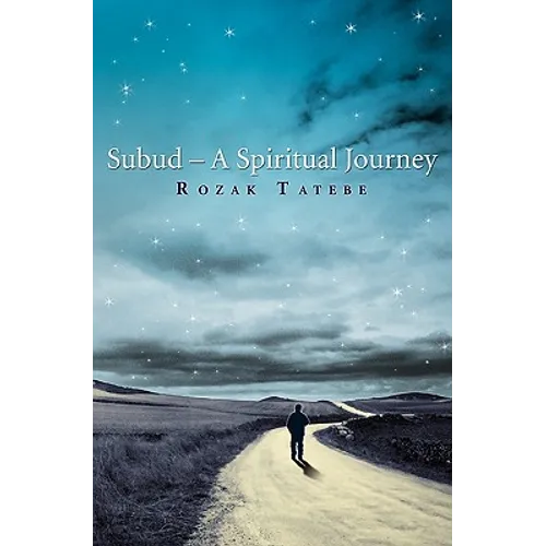 Subud - A Spiritual Journey