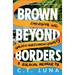 Brown Beyond Borders: Emerging Into Golden Multidimensionality