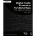 Digital Audio Forensics Fundamentals: From Capture to Courtroom