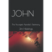John: The Youngest Apostle's Testimony