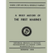 A Brief History of the 1st Marines