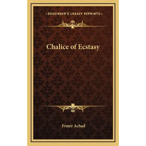 Chalice of Ecstasy