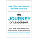 The Journey of Leadership: How Ceos Learn to Lead from the Inside Out