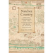 Natchez Country: Indians, Colonists, and the Landscapes of Race in French Louisiana