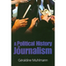 A Political History of Journalism