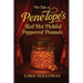 The Tale of Penelope's Red Hot Pickled Peppered Peanuts: Book I-Transformation