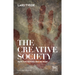 The Creative Society: How the Future Can Be Won