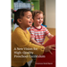 A New Vision for High-Quality Preschool Curriculum