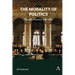 The Morality of Politics: States, Honour and War