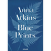 Anna Atkins: Blue Prints