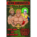 The Keirn Chronicles Volume 2: The Phenomenal Wrestling Resurgence of Steve Keirn