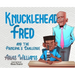 Knucklehead Fred and the Principal's Challenge
