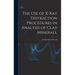 The Use of X-ray Diffraction Procedures in Analysis of Clay Minerals.