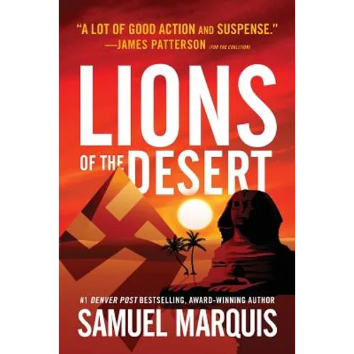 Lions of the Desert: A True Story of WWII Heroes in North Africa
