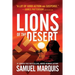 Lions of the Desert: A True Story of WWII Heroes in North Africa