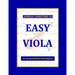 Easy Viola: An Introductory Book for Viola Beginners
