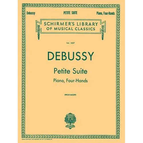 Petite Suite: Schirmer Library of Classics Volume 1857 Piano Duet
