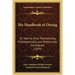 The Handbook of Dining: Or How to Dine Theoretically, Philosophically, and Historically Considered (1859)