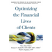 Optimizing the Financial Lives of Clients: Harness the Power of an Accounting Firm's Elite Wealth Management Practice