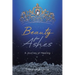 Beauty for Ashes: A Journey of Healing