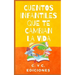 Cuentos Infantiles Que Te Cambian La Vida: Colección libros de cuentos clásicos infantiles cortos de buenas noches para dormir y para despertar