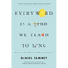 Every Word Is a Bird We Teach to Sing